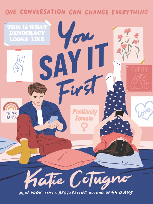 Title details for You Say It First by Katie Cotugno - Available